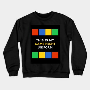 GAME NIGHT tee Crewneck Sweatshirt